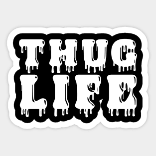 Thug life Sticker